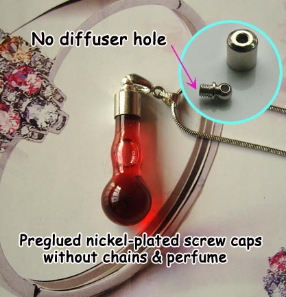 6MM Gourd(Preglued Nickel-plated screw caps,No Diffuser Hole)